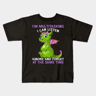 I'm Multitasking I Can Listen Ignore And Forest At The Same Time Kids T-Shirt